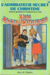 L'admirateur secret de Christine - Les baby-sitters