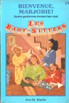 Bienvenue, Marjorie - Les baby-sitters Bienvenue, Marjorie - Les baby-sitters