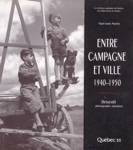 Entre campagne et ville 1940-1950