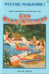Pauvre Marjorie ! - Les baby-sitters Pauvre Marjorie ! - Les baby-sitters