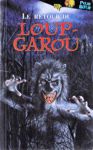 Le retour du Loup-Garou