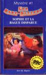 Sophie et la bague disparue - Les baby-sitters - Mystre I