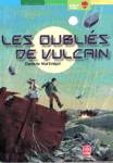 Les oublis de Vulcain