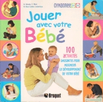 Jouer avec votre bb