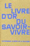 Le livre d'or du savoir-vivre