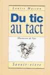 Du tic au tact - Savoir-vivre