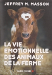 La vie motionnelle des animaux de la ferme