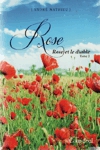 Rose et le diable - Rose - Tome III Rose et le diable - Rose - Tome III