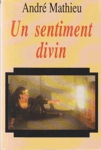 Un sentiment divin