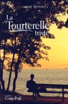 La Tourterelle triste La Tourterelle triste