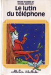 Le lutin du tlphone