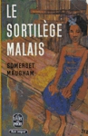 Le sortilge malais