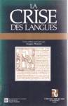 La crise des langues