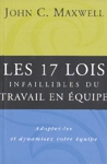 Les 17 lois infaillibles du travail en quipe