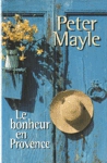 Le bonheur en Provence