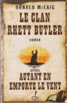 Le clan Rhett Butler Le clan Rhett Butler