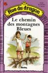 Le chemin des montagnes bleues