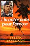 Un autre nom pour l'amour Un autre nom pour l'amour