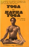 Yoga et Hatha-yoga par la mthode OT-JO-ME
