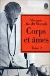 Corps et mes - Tome II