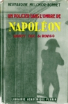 Savary, Duc de Rovigo - Un policier dans l'ombre de Napolon