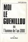 Moi le guenillou ou l'homme de l'an 2000