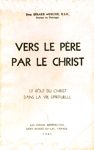 Vers le Pre par le Christ