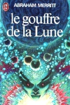 Le gouffre de la Lune