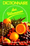 Dictionnaire des vitamines