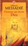 L'homme qui devint Dieu