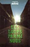 Les loups parmi nous