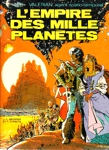 L'empire des mille plantes - Valrian, agent spatio-temporel