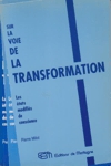 Sur la voie de la transformation