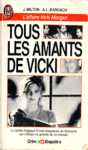 Tous les amants de Vicky - L'affaire Vicki Morgan