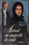 Autant en emporte le vent - Tome II