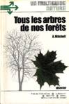 Tous les arbres de nos forts