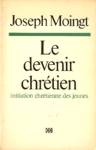 Le devenir chrtien