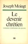 Le devenir chrtien