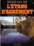 L'tang d'agrment - Plaisance et rapport