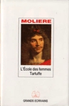 L'École des femmes - Tartuffe L'École des femmes - Tartuffe