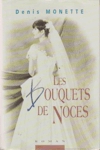 Les bouquets de noces