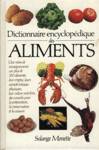 Dictionnaire encyclopdique des aliments