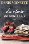 Les enfants de Mathias