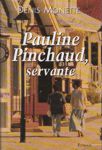 Pauline Pinchaud, servante