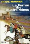 La Ferme des quatre reines