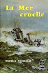 La mer cruelle