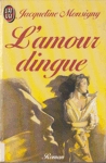 L'amour dingue