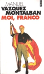 Moi, Franco