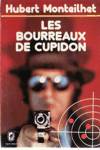 Les bourreaux de Cupidon