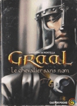 Le chevalier sans nom - Graal